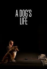 A Dogs Life' Poster