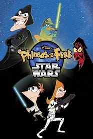 Phineas and Ferb Star Wars' Poster