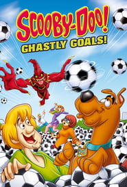 ScoobyDoo Ghastly Goals' Poster