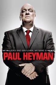 Ladies and Gentlemen My Name Is Paul Heyman' Poster