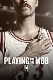 Playing for the Mob' Poster
