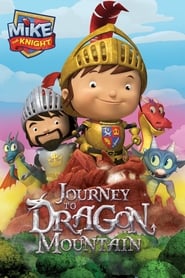 Mike the Knight Journey to Dragon Mountain' Poster