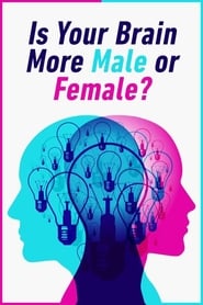 Is Your Brain Male or Female' Poster