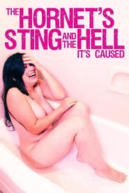 The Hornets Sting and the Hell Its Caused' Poster