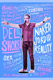 Del Shores Naked Sordid Reality' Poster
