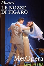 The Metropolitan Opera The Marriage of Figaro' Poster