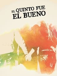 El quinto fue el bueno' Poster