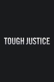 Tough Justice' Poster