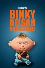 Binky Nelson Unpacified' Poster