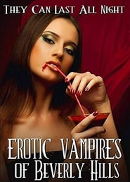 Erotic Vampires of Beverly Hills' Poster
