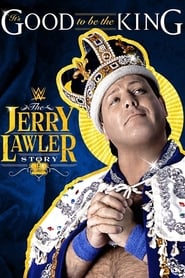 Its Good To Be The King The Jerry Lawler Story