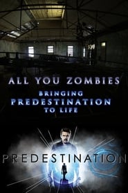 All You Zombies Bringing Predestination to Life' Poster