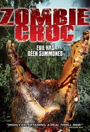 A Zombie Croc Evil Has Been Summoned' Poster