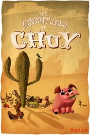 The Adventures of Chuy' Poster
