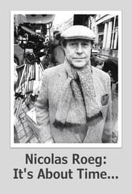 Nicolas Roeg Its About Time