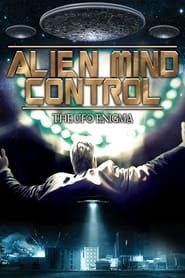 Alien Mind Control The UFO Enigma' Poster