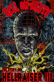 Hell on Earth The Story of Hellraiser III' Poster