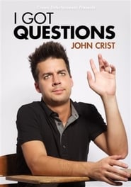 John Crist I Got Questions' Poster