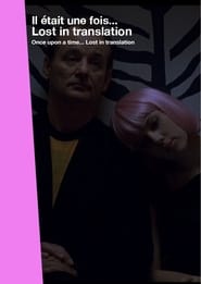 Once Upon a Time Lost in Translation' Poster