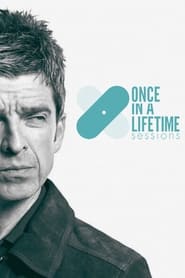 Once in a Lifetime Sessions with Noel Gallagher' Poster