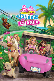 Barbie  Her Sisters in a Puppy Chase' Poster