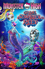 Streaming sources forMonster High Great Scarrier Reef