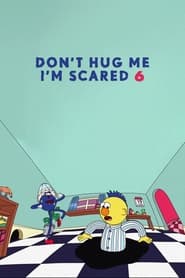 Dont Hug Me Im Scared 6' Poster