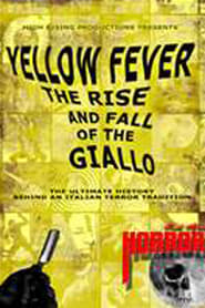 Yellow Fever The Rise and Fall of the Giallo' Poster