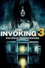 The Invoking Paranormal Dimensions' Poster