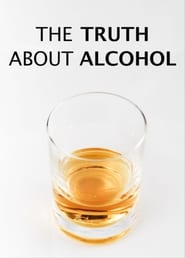 The Truth About Alcohol' Poster