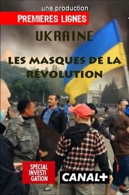 Ukraine Masks of the Revolution' Poster