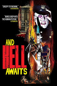 And Hell Awaits' Poster