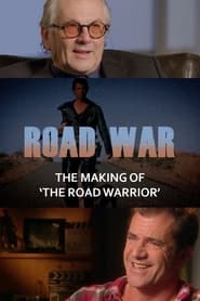 Road War The Making of The Road Warrior' Poster