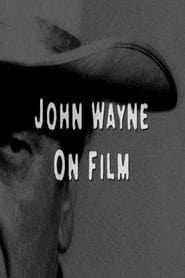 John Wayne on Film' Poster