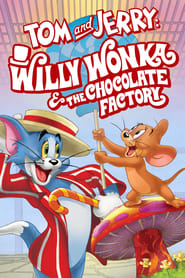 Tom and Jerry Willy Wonka and the Chocolate Factory' Poster