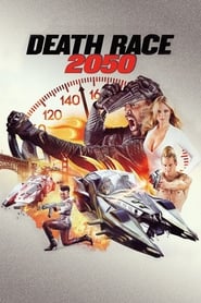Death Race 2050' Poster