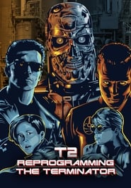 T2 Reprogramming The Terminator' Poster