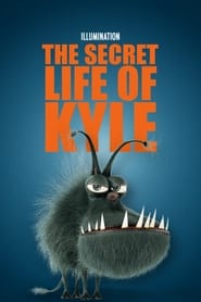 The Secret Life of Kyle' Poster