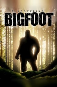 Discovering Bigfoot' Poster
