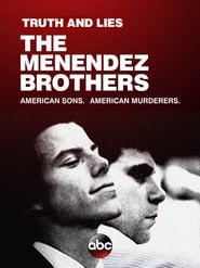 Truth and Lies The Menendez Brothers  American Sons American Murderers' Poster
