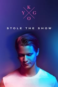Streaming sources forKygo Stole the Show