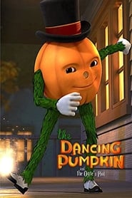 The Dancing Pumpkin and the Ogres Plot' Poster