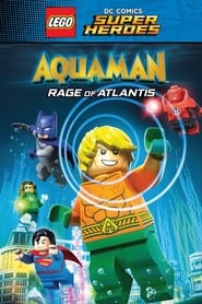 LEGO DC Super Heroes  Aquaman Rage Of Atlantis