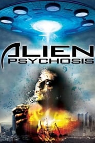 Alien Psychosis' Poster