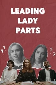 Leading Lady Parts' Poster