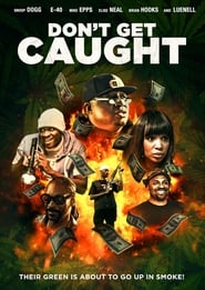 Dont Get Caught' Poster