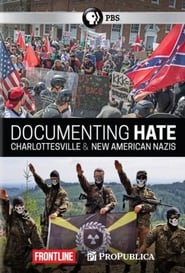 Frontline Documenting Hate  Charlottesville' Poster