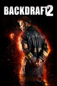 Streaming sources forBackdraft 2