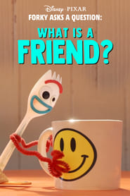 Streaming sources forForky Asks a Question What Is a Friend