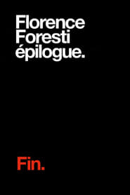 Florence Foresti  Epilogue